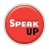 Speak Up   ,   ...